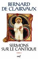 Œuvres complètes / Bernard de Clairvaux., Tome V, Sermons 69-86, SC 511 Sermons sur le Cantique, V