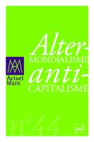 Actuel Marx 2008 - n° 44, AlterMONDIALISME antiCAPITALISME