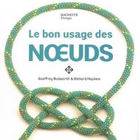 Le Bon Usage des noeuds