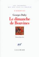 Le Dimanche de Bouvines, (27 juillet 1214)