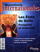 LES ETATS DU GOLFE N°46 NOVEMBRE-DECEMBRE 2010, PROSPERITE ET INSECURITE