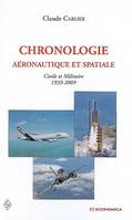 Chronologie aéronautique et spatiale - civile et militaire 1939-2009, civile et militaire 1939-2009