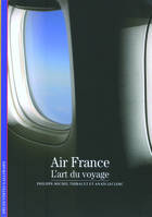 Air France, L'art du voyage