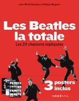 Les Beatles, la totale / les 211 chansons expliquées, Les 211 chansons expliquées