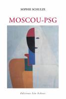 Moscou-PSG, comédie