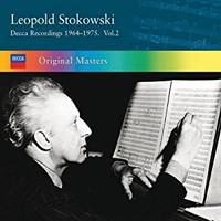 Leopold Stokowski: Decca Recordings 1964-1975