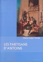 Les partisans d’Antoine