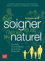 Se soigner toute l'année au naturel