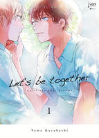 1, Let's be together, Until the love blooms