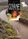 La Guyane, des hommes en Amazonie