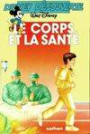 Le corps et la santé