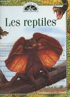 Les reptiles - Collection les clés de la connaissance n°12.