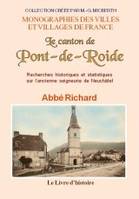 Le canton de Pont-de-Roide, Recherches historiques et statistiques sur l'ancienne seigneurie de neuchâtel au comté de bourgogne