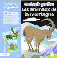 LES ANIMAUX DE LA MONTAGNE - CARTES A GRATTER