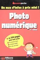 PHOTO NUMERIQUE : SUPER POCHE