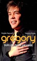 GREGORY, SUR LES PAS D'UN ANGE, sur les pas d'un ange