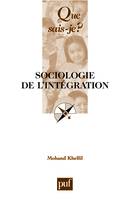 Sociologie de l'intégration, « Que sais-je ? » n° 3292