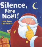 SILENCE, PERE NOEL ! POP UP