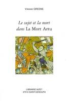 Le Sujet et la mort dans La Mort Artu