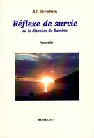 Réflexe de survie, Ou le discours de Bamina - Nouvelle