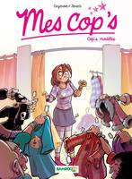 Mes cop's, 3, Tome 3 : Cop's modèles, Cop's modèles