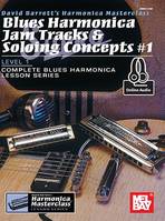 Blues Harmonica Jam Tracks and Soloing #1, Concepts #1 Bk With Online Audio