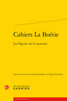 Cahiers La Boétie, Les Figures de la coutume