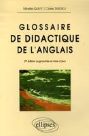 Glossaire de didactique de l'anglais - 2e édition mise à jour et augmentée