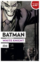 Le meilleur du comics à 4,90 €, 1, Batman, White knight