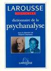 Dictionnaire de la psychanalyse, dictionnaire actuel des signifiants, concepts et mathèmes de la psychanalyse