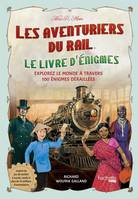 Enigmes - Les aventuriers du Rail, Le livre d'énigmes