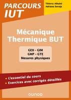 Mécanique - Thermique BUT, L'essentiel du cours, exercices avec corrigés détaillés