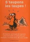 S'taupons les Taupes !