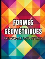 Formes géométriques, Coloriage anti-stress