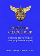 Rosées de chaque jour, Une mine de pensées pour ceux en quête du royaume