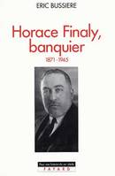 Horace Finaly, banquier, (1871-1945)