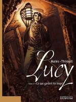 Lucy, 2, Ce que gardent les loups