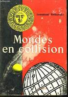 Mondes en collision