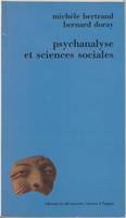 Psychanalyse et sciences sociales, pratiques, théories, institutions