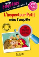 L'inspecteur Petit mène l'enquête - CE1 et CE2