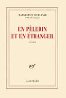 En pèlerin et en étranger, essais