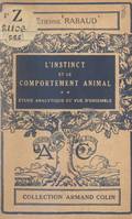 L'instinct et le comportement animal (2), Étude analytique et vue d'ensemble