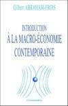 Introduction à la macro-économie contemporaine