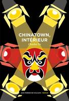 Chinatown, intérieur