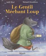 GENTIL MECHANT LOUP