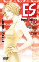 Vol. 5, ES Eternal Sabbath - Tome 05, eternal sabbath