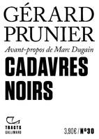 Cadavres noirs