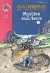 Hôtel Bordemer., Hôtel Bordemer 9 - Mystère sous terre Joly, Fanny