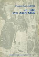 En Italie avec André Gide