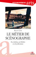 Le Métier de scénographe, Au cinéma, au théâtre et à la télévision